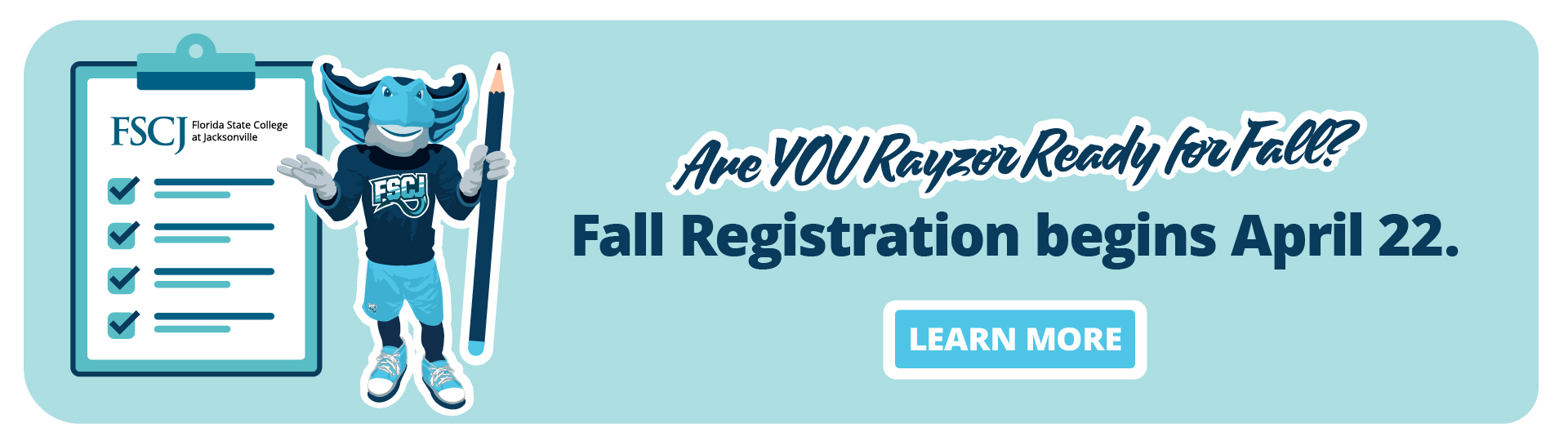 Fall Registration begins April 22