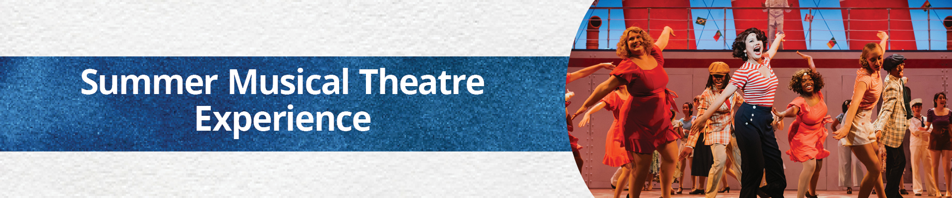 Summer Musical Theatre Experience Banner